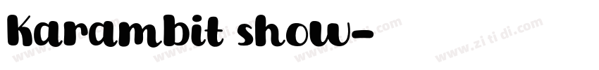 Karambit show字体转换